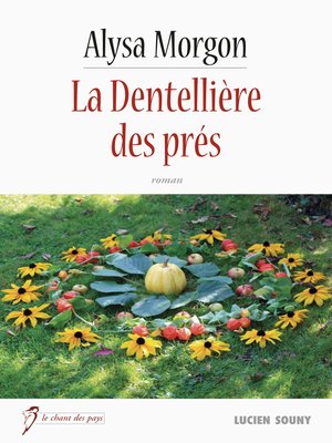 cover image of La Dentellière des prés